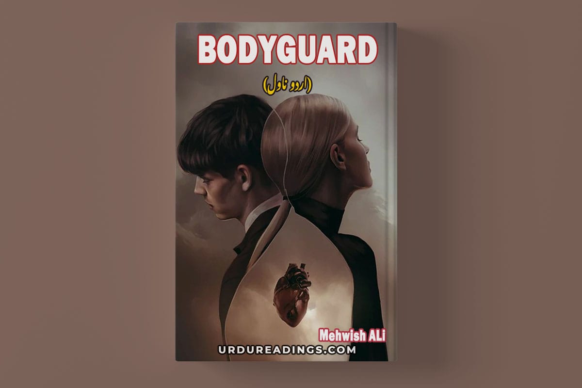 Bodyguard Novel By Mehwish Ali PDF Urdu Readings